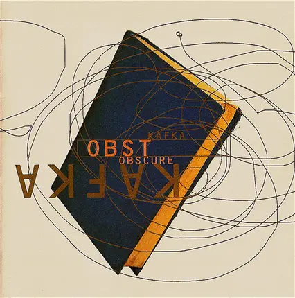 Obst Obscure - Kafka