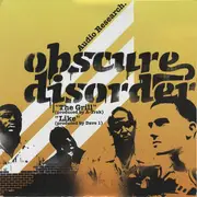 12inch Vinyl Single - Obscure Disorder - The Grill / Like - Still Sealed
