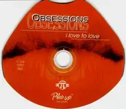 Obsession 2 - I Love To Love