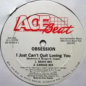 Obsession - I Just Can't Quit Loving You
