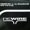 12'' - Observer vs. DJ Spacecase - Rock This Place