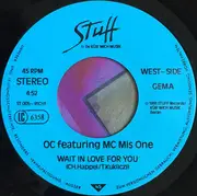 7inch Vinyl Single - OC featuring MC Mis One - Wait In Love For You / Art Gangster Rap