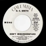 OC Smith - Don't Misunderstand