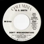 OC Smith - Don't Misunderstand