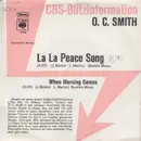 7inch Vinyl Single - OC Smith - La La Peace Song / When Morning Comes