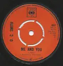 7inch Vinyl Single - OC Smith - Me And You