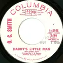 7inch Vinyl Single - OC Smith - Daddy's Little Man - Promo