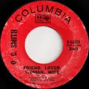 7inch Vinyl Single - OC Smith - Friend, Lover, Woman, Wife / I Taught Her Everything She Knows - Terre Haute Pressing