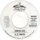 7inch Vinyl Single - OC Smith - Simple Life