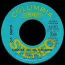 7inch Vinyl Single - OC Smith - Suddenly, It's All Tomorrow