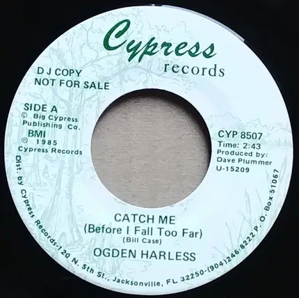 Ogden Harless - Catch Me (Before I Fall Too Far)