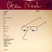 Ogden Nash - Everybody Knows The Trouble I've Seen