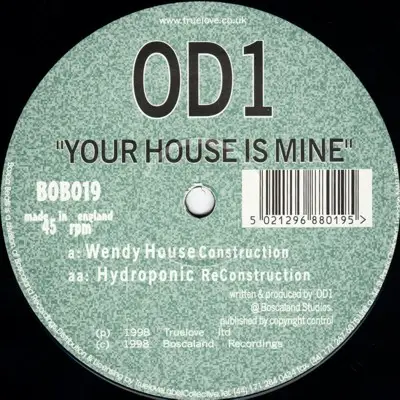 OD1 - Your House Is Mine