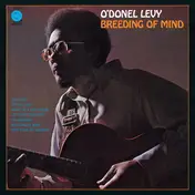 O'Donel Levy - Breeding of Mind