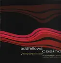LP - Oddfellows Casino - Yellowbellied Wonderland - Gatefold