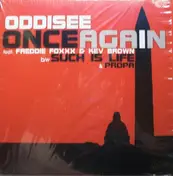 Oddisee - Once Again / Such Is  Life / Propa
