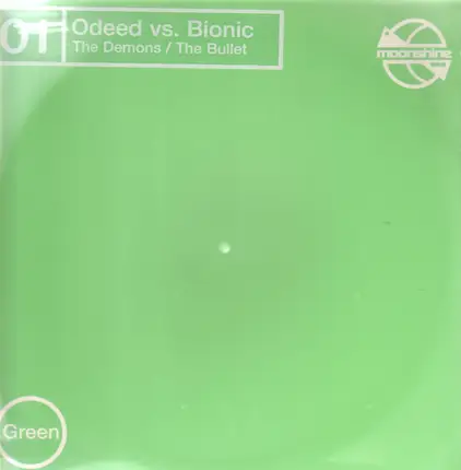 Odeed vs. Bionic - The Demons / The Bullet