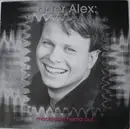 12'' - Oder Alex: - Mach' Dein Hemd Auf...
