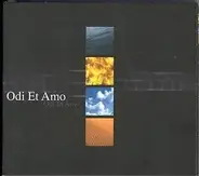 Odi Et Amo - Odi Et Amo