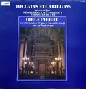 LP - Widor / Vierne / Durufle / Boellmann / Gigout - Toccatas Et Carillons - Gatefold