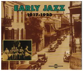 Frisco Jass Band - Early Jazz 1917-1923