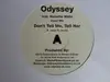 12'' - Odyssey - Don't Tell Me, Tell Her