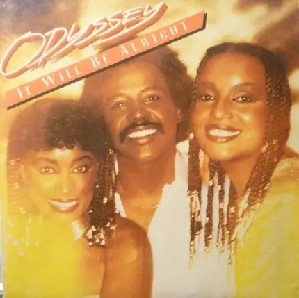 Odyssey - It Will Be Alright