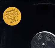 Odyssey - If You're Lookin' For A Way Out