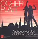 LP - Öcher Platt - Aachener Mundart in Dichtung und Prosa