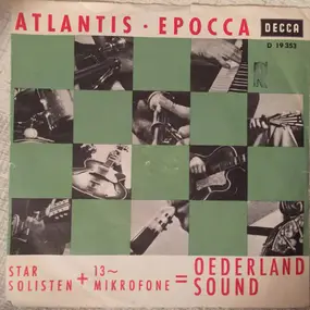 Oederland-Orchester Und Chor - Atlantis / Epocca