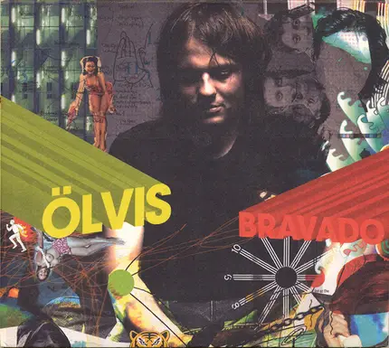 Ölvis - Bravado
