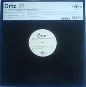 ORTZ - Secret Garden (So Beautiful)