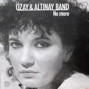 Özay & Altinay Band - No More