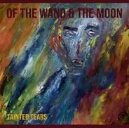 :Of The Wand & The Moon: - Tainted Tears