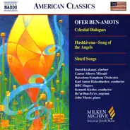 Ofer Ben-Amots - Celestial Dialogues, Hashkivenu, Shtetl Songs, Psalm 81