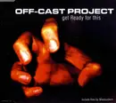 CD Single - Off-Cast Project - Get Ready for This