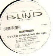 Off-Cast Project - Into the Light