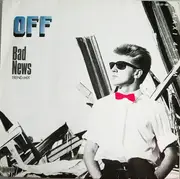 12'' - Off - Bad News