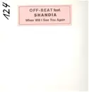 12inch Vinyl Single - Off-Beat Featuring Shandia - When Will I See You Again