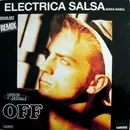 12inch Vinyl Single - Off - Electrica Salsa (Baba Baba) (Remix)