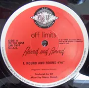 Off Limits - Round And Round