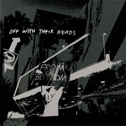 Off With Their Heads - From the Bottom