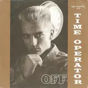 7'' - Off - Time Operator