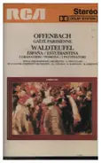 Offenbach - Gaité Parisienne / Waldteufel