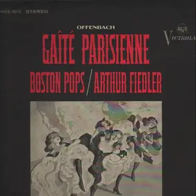 Jaques Offenbach - Gaite Parisienne (Boston Pops / Arthur Fiedler)