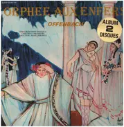 Offenbach - Orphee aux Enfers, Rene Leibowitz