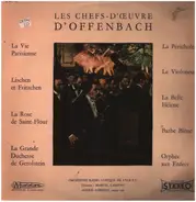 Offenbach - Les Chefs-d'Œuvre d'Offenbach