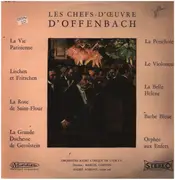 LP - Offenbach - Les Chefs-d'Œuvre d'Offenbach