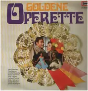 Offenbach / Suppé / Johann Stauss Jr. a.o. - Goldene Operette