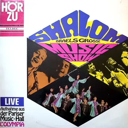 Official Troupe Of Israel - Shalom - Israels Grosse Music Show (Live Aunahme Aus Der Pariser Music-Hall L'Olympia)